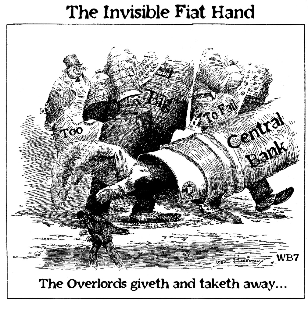 THE INVISIBLE FIAT HAND